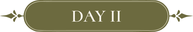 DAY II